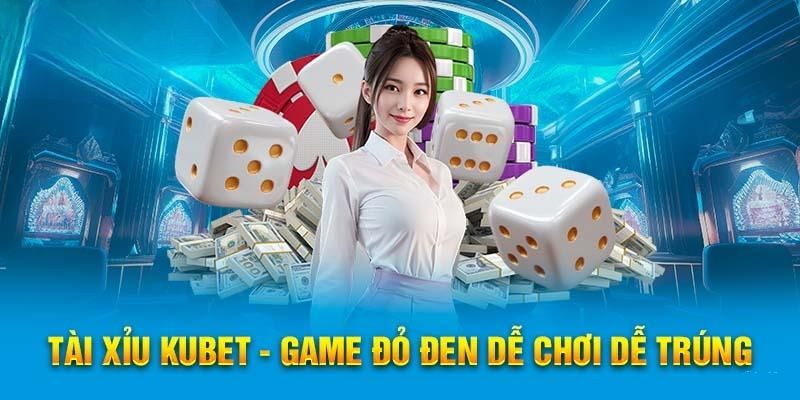 tài xỉu kubet